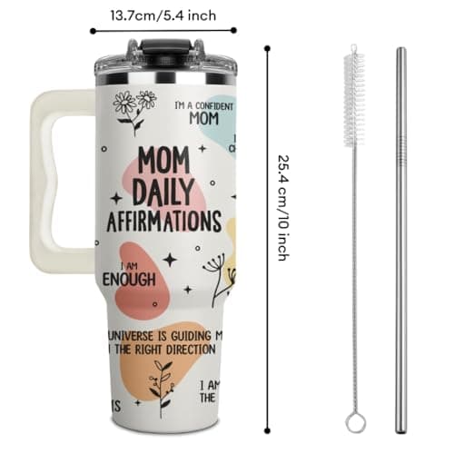 Mom Daily Affirmations Tumbler 40Oz – Gifts for Mom's Birthday, Mother's Day, Expecting Moms Present, Momma Gifts from Daughters, Sons, Kids, Inspirational Mama Mug, Mommy Coffee Cup
