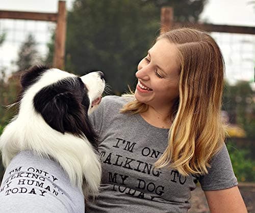 Womens I'm Only Talking to My Dog Today Funny Shirts Dog Lovers Novelty Cool T Shirt