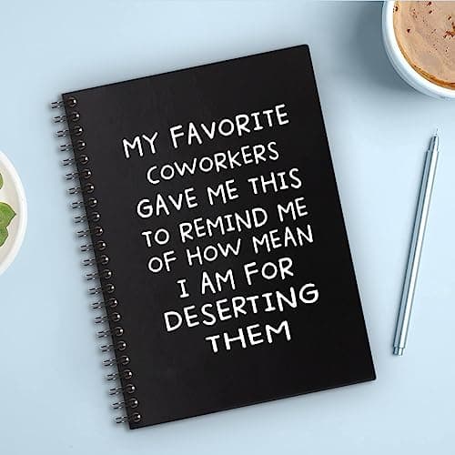 My Favorite Coworkers Gave Me This Hardcover 160 Pages Spiral Notebook, Funny Coworker Leaving Gifts, Sarcastic Farewell Gifts, Goodbye Gifts for Coworker, Coworker Birthday Gift, New Job Gifts