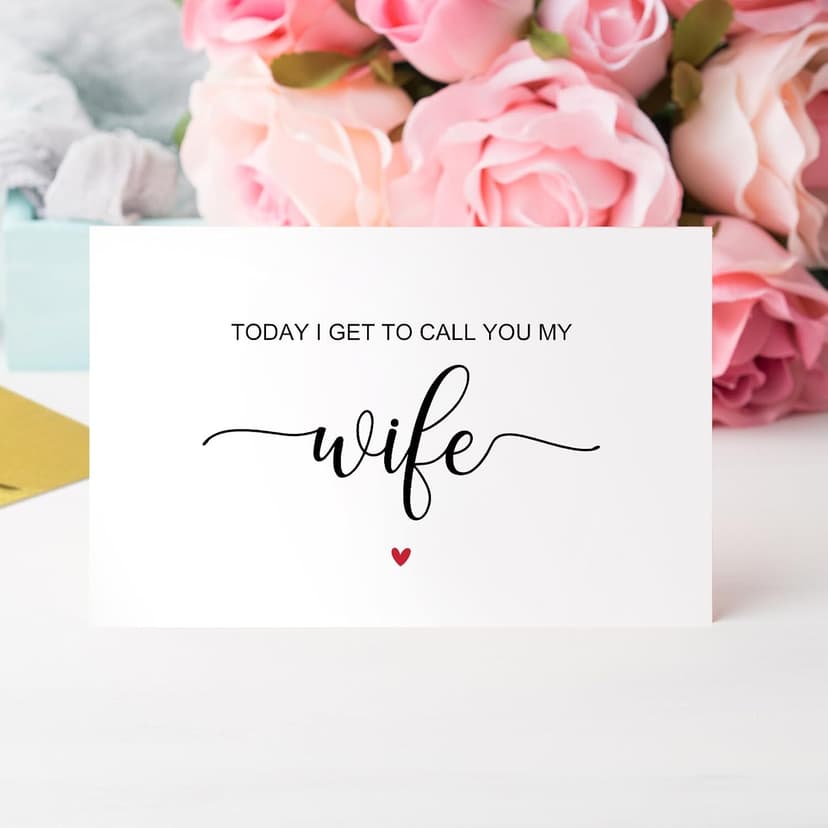 Qiliji Today I Get To Call You My Wife Wedding Day Card, To My Wife on Our Wedding Day Card, Wedding Day Vow Card for Bride, Bride Gift from Groom