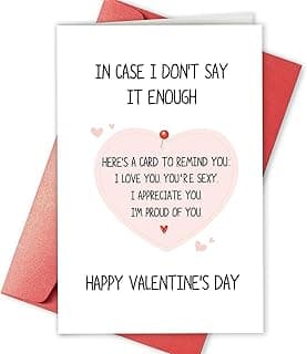 Romantic Valentines Card for Men Woman, Cute Valentines Card for Husband Wife, Happy Valentine’s Day Card, In Case I Don't Say It Enough