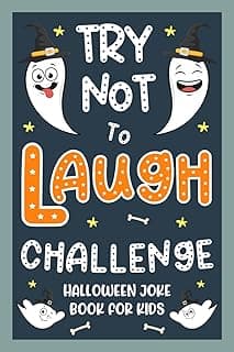 Kids Halloween Gifts: Halloween Joke Book For Kids: 200 Clean, Family-friendly Jokes Halloween Present For Boys, Girls 5-7, 6-8 (Halloween Gifts For Teens 8-12)