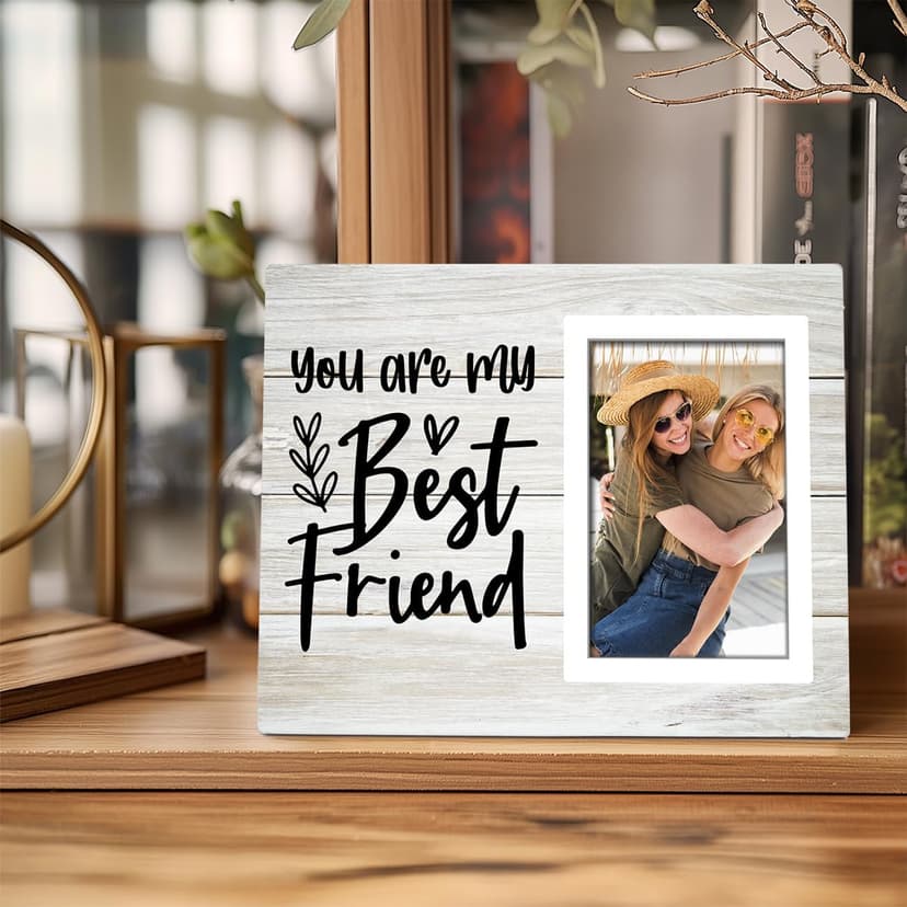 You're My Best Friends Gift Picture Frame, Friend Birthday Gifts for Women, BFF, Best friend, Besties, Long Distance Friendship Gifts for Soul Sisters, Big Sis - 4x6 Inches Wood Photo Frame