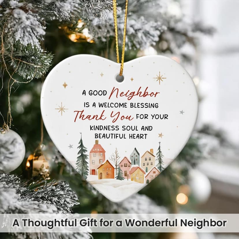 Neighbors Ornament 2025 - Thank You Gifts for Good Neighbors and Friends Next Door, Xmas Appreciation Gift for Women Man, Ceramic Ornaments for Christmas Tree Decor, Cute for Neighbor