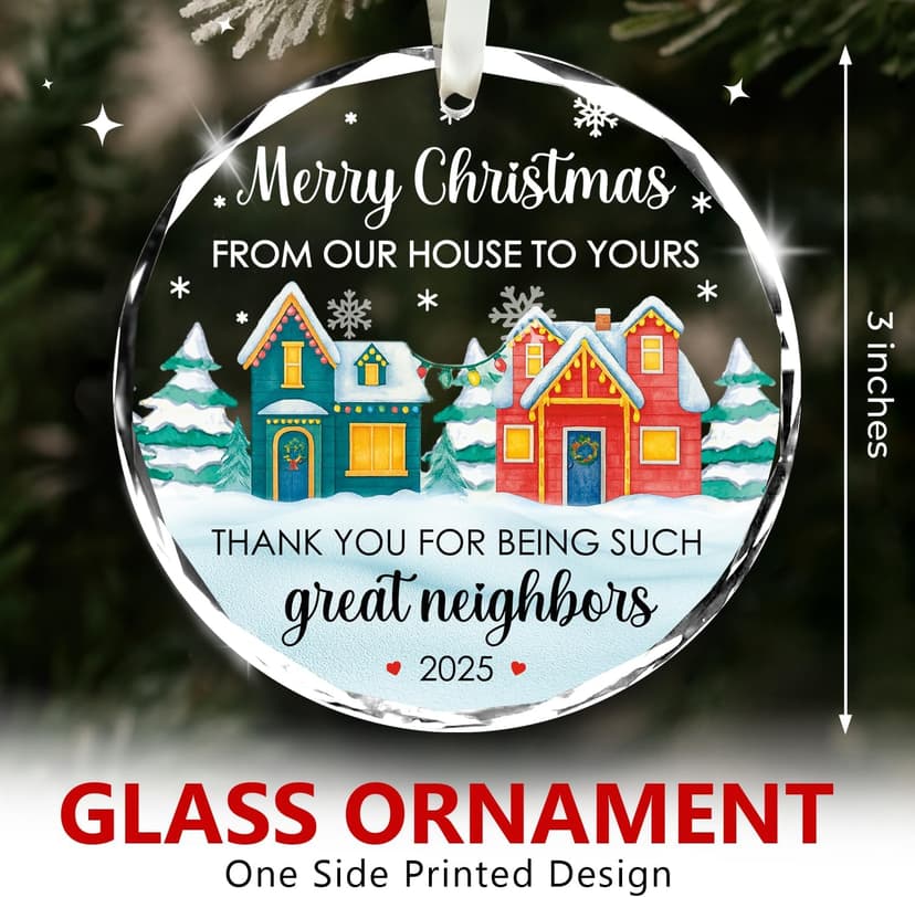 NewEleven Neighbor Gifts - Thank You Gift, Neighbor, Best Gift for Neighbors and Friends - Cute Ornament for Neighborhood from Friend - Christmas Ornament