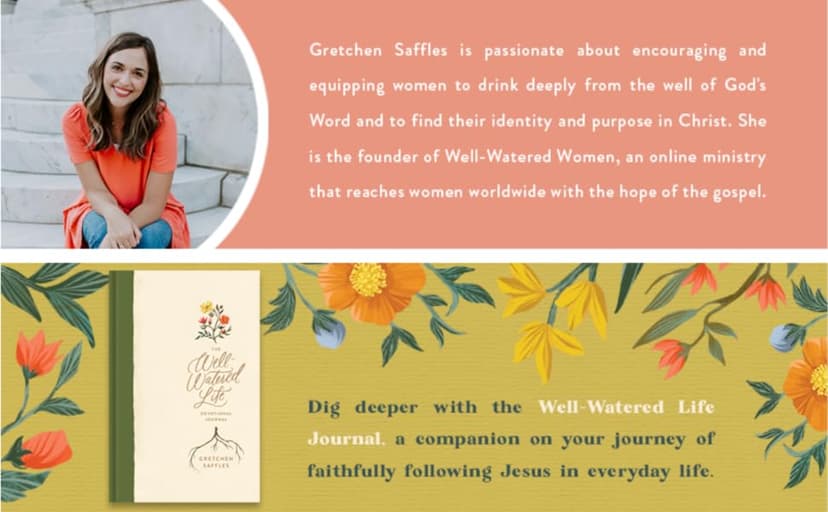 The Well-Watered Woman: Rooted in Truth, Growing in Grace, Flourishing in Faith