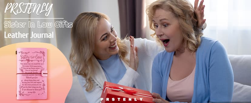 PRSTENLY Sister In Law Gifts Leather Journal, 140 Page Refillable Journal Christmas Graduation Birthday Mothers Day Gifts for Sister In Law