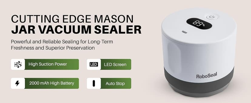 RoboSeal Rechargeable Mason Jar Vacuum Sealer for Mason Jars Wide & Regular Mouth, One Touch Operation, 10 Jar Lids and Jar Opener Included, Digital Battery Indicator, Preserves Foods 5x Longer