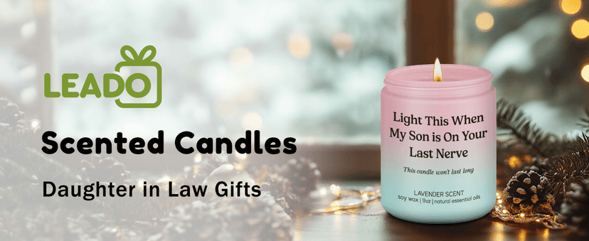 LEADO Candle, Daughter in Law Gifts - Funny Wedding, Birthday, Christmas Gifts for Daughter in Law, Sons Girlfriend, Future Adult DIL - DIL Presents from Mother, MIL, Mom - Bride, Bridal Shower Ideas