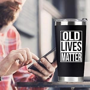 30th, 40th, 50th and 60th Birthday Gifts for Men, Dad from Son, Daughter, Wife - Gag Gifts For Men, Grandpa - Cool Old Man Gift, Old Lives Matter Tumbler 20oz - Funny Christmas Gifts
