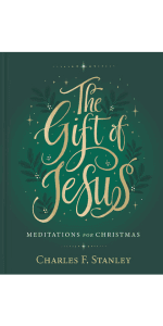 The Gift of Jesus: Meditations for Christmas
