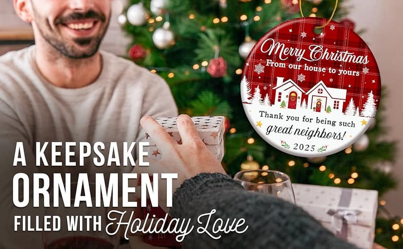 ZAGKOO Neighbor Christmas Ornaments 2025 - Best Christmas Neighbors Gift Ideas, Great Gifts for Next Door Neighbor - Friendship Gifts for Neighbors, Women, Men - Ceramic Keepsake 2025