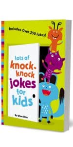 Lots of Knock-Knock Jokes for Kids: A Funny, Laugh Out Loud Busy Book for Children with Over 250 Jokes, Riddles, Tongue Twisters, and Puns