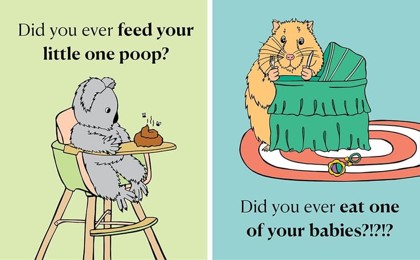 There Are Moms Way Worse Than You: Irrefutable Proof That You Are Indeed a Fantastic Parent