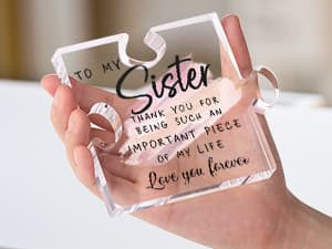 LukieJac Sister Gifts from Sister - Unique Sister Birthday Acrylic Puzzle-Shaped Plaque Desk Decorations Present for Sister Thanksgiving Christmas Wedding from Sister Brother