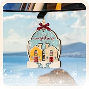 Neighbor Christmas Ornaments 2025 - Thank You Neighbor Gift, Friendship Gifts for Neighbors Friends, Bestie, BFFs - Wooden Friend Ornaments for Women, Men Hanging Christmas Decor