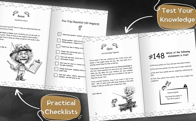 157 Ways to Kick Bass – Fishing Facts for Men Who Want to Catch More: Packed With Real Tips, Clever Tricks & Facts Your Buddies Will Wish They Knew First