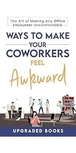 HR Approved Way To Say Things I Can’t Say Out Loud At Work (HR Approved Office Survival Series)