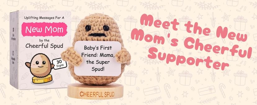 New Mom Gifts for Women - Tiny Potato with 30 Empowering Signs for New Moms - Gift for First Mothers Day - Postpartum Gift Idea for 1st Time Mother | Emotional Support Crochet for Moms After Birth