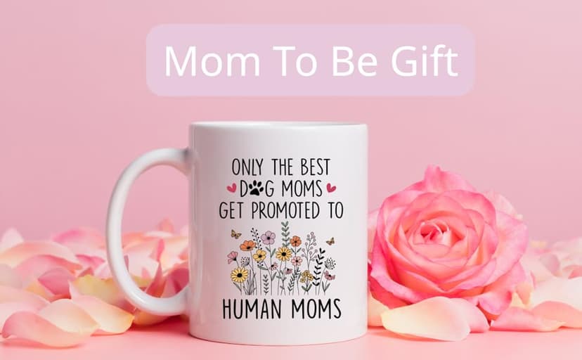 Mom To Be Gift, New Pregnancy Gifts For Expecting Mommy, Only The Best Dog Moms Get Promoted To Mug, Mama To Be gifts For Birthday Day, Mothers Day, Christmas (Mom)