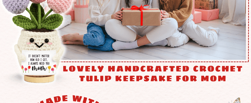 Gifts for Mom from Daughter Son - Cute Christmas, Mothers Day, Birthday Gifts for Moms - 5.51'' x 4.13'' Knitted Positive Tulip Flowers Mom Crochet Doll