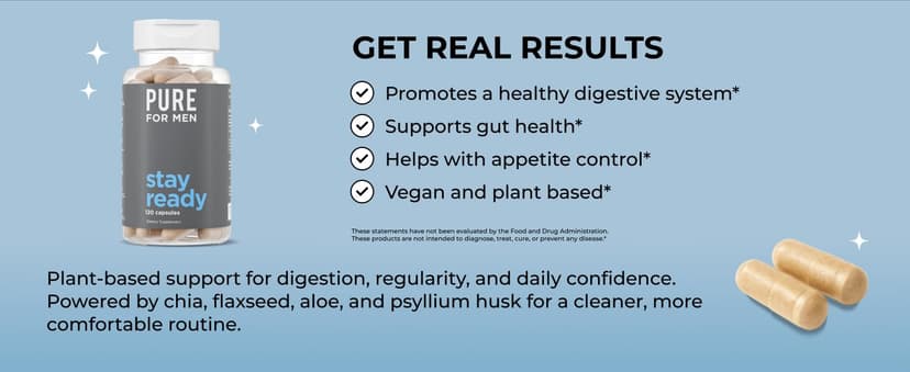 Pure for Men Pure for Men Original Vegan Cleanliness Stay Ready Fiber Supplement | Helps Promote Digestive Regularity | Psyllium Husk, Aloe Vera, Chia Seeds, Flaxseeds | Proprietary Formula | 120 Vegan Capsules