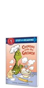 Cooking with the Grinch (Dr. Seuss) (Step into Reading)