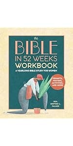 The Bible in 52 Weeks: A Yearlong Bible Study for Women
