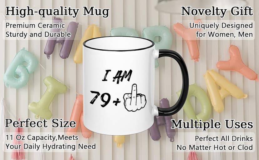 YHRJWN 80th Birthday Gifts for Women Men, I Am 79 Plus Middle Finger Coffee Mug, 80th Birthday Gifts Ideas for Best Friends, Grandma, Grandpa, Best 80 Year Old Gifts for Her Him, Novelty Cup, 11 Oz